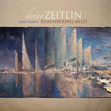 Denny Zeitlin - Remembering Miles '2019