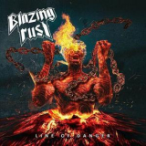 Blazing Rust - Line Of Danger '2020