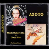 Azoto - Music Makers Ltd + Disco Fizz '2021