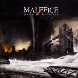 Malefice - Dawn Of Reprisal '2009