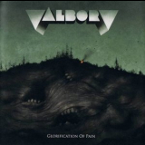 Valborg - Glorification Of Pain '2009