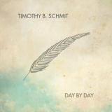 Timothy B. Schmit - Day by Day '2022