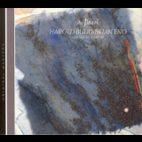 Harold Budd, Brian Eno & Daniel Lanois - The Pearl (Remastered 2005) '1984