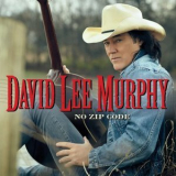 David Lee Murphy - No Zip Code '2018