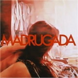 Madrugada - Madrugada '2008
