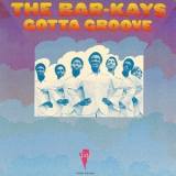 The Bar-Kays - Gotta Groove '1969