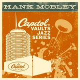 Hank Mobley - The Capitol Vaults Jazz Series '1998