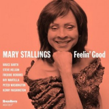 Mary Stallings - Feelin Good '2015