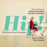 Silvia Manco - Hip! (The Blossom Dearie Songbook) '2019