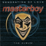 Masterboy - Generation Of Love - The Album '1995