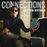 Matthew Whitaker - Connections '2021