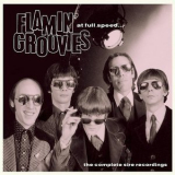 Flamin' Groovies - At Full Speed - The Complete Sire Recordings '2007