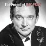 Ray Price - The Essential '2007