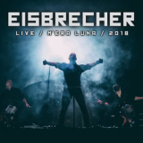 Eisbrecher - Live: Mera Luna Festival 2018 '2020