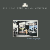 Big Head Todd & The Monsters - Another Mayberry '1989