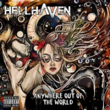 Hellhaven - Anywhere Out Of The World '2017