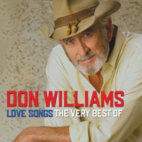 Don Williams - Don Williams Love Songs: The Very Best Of '2018