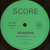 Bombers - Get Dancin' / Music Fever '1979