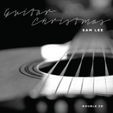 Sam Lee - Guitar Christmas '2016