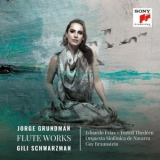 Gili Schwarzman - Jorge Grundman, Flute Works '2022