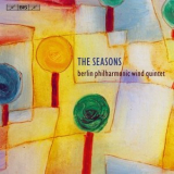 Berlin Philharmonic Wind Quintet - The Seasons: 20th-Century Music for Wind Quintet '2013
