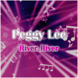 Peggy Lee - River River '2013