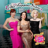 The Puppini Sisters - The High Life '2016