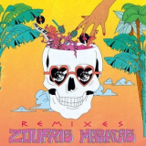 Zoufris Maracas - REMIXES '2021