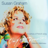 Susan Graham - Un Frisson Francais - A Century of French Song '2008