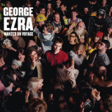 George Ezra - Wanted on Voyage (Hi-Res) '2014