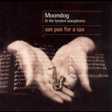 Moondog - Sax Pax For a Sax '1997