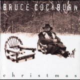 Bruce Cockburn - Christmas '1993
