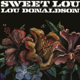 Lou Donaldson - Sweet Lou '1974