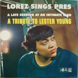 Lorez Alexandria - Lorez Sings Pres '1957