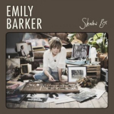 Emily Barker - Shadow Box '2019