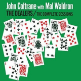 John Coltrane - The Dealers: The Complete Sessions '2019