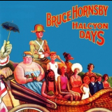 Bruce Hornsby - Halcyon Days '2004