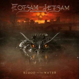 Flotsam & Jetsam - Blood In The Water '2021