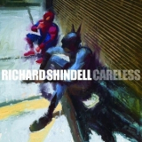 Richard Shindell - Careless '2016