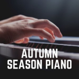 Piano Piano - Autumn Season Piano '2022