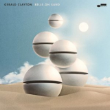 Gerald Clayton - Bells On Sand '2022