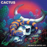 Cactus - The Birth of Cactus - 1970 '2022