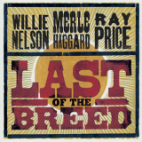 Willie Nelson - Last Of The Breed '2007