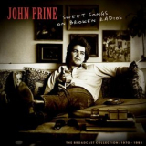 John Prine - Sweet Songs On Broken Radios: The Broadcast Collection 1970-1993 '2020