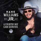 Hank Williams Jr. - A Country Boy Can Survive (Box Set) '2016
