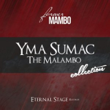 Yma Sumac - The Malambo Collection (Forever Mambo) '2016