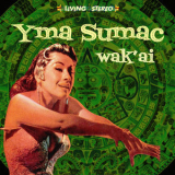 Yma Sumac - Wak'ai '1999