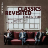 Kugoni Trio - Various Composers: Classics Revisited '2021