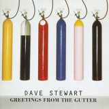 Dave Stewart - Greetings From The Gutter '1994