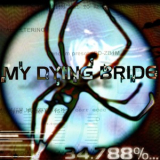 My Dying Bride - 34.788%... Complete '1998